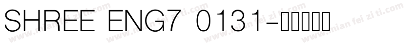 SHREE ENG7 0131字体转换